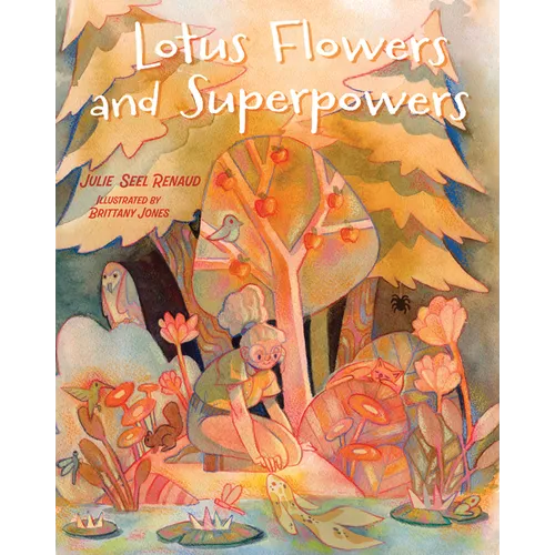 Lotus Flowers and Superpowers - Paperback