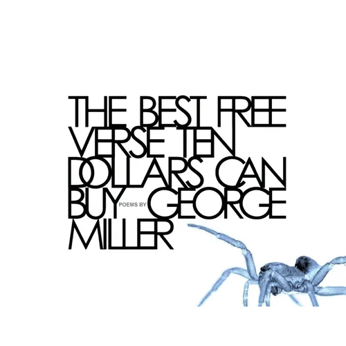 The Best Free Verse Ten Dollars Can Buy - Paperback