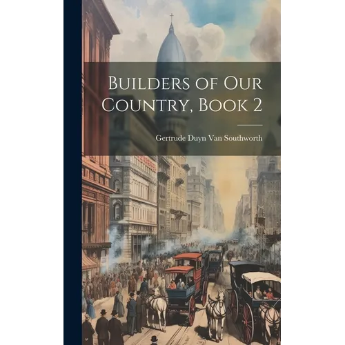 Builders of Our Country, Book 2