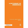 A Dictionary of Mnemonics (Ple: Memory) - Paperback