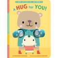 A Hug for You!: With Soft Arms for Real Hugs! - Board Book