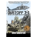 Dustoff 7-3: Saving Lives under Fire in Afghanistan