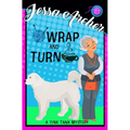 Wrap and Turn: Tink Tank Knitting Mystery #1 - Paperback