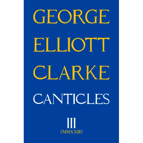 Canticles III: MMXXIII Volume 306 - Paperback
