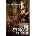 The Synagogue of Satan - Paperback