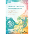 Assessment and Evaluation in Bilingual Education - Paperback