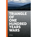 Triangle of One Hundred Years Wars - Paperback