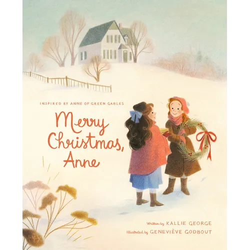 Merry Christmas, Anne - Hardcover