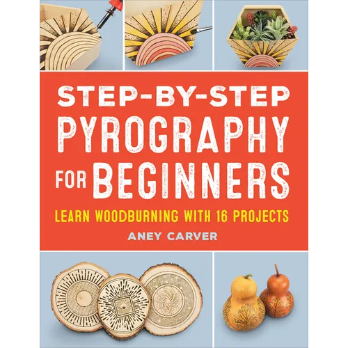 Step-By-Step Pyrography for Beginners - Paperback