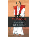 Musashi: Fact & Fiction - Paperback