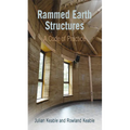 Rammed Earth Structures: A Code of Practice - Paperback