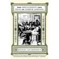 The Impeachment and Trial of Andrew Johnson - Paperback