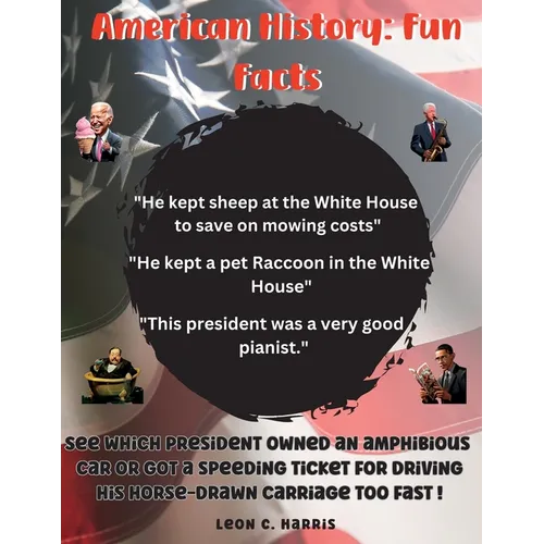 American History: Fun Facts