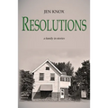 Resolutions: a family in stories - Paperback