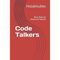 Code Talkers: Real (Native) American Heroes - Paperback