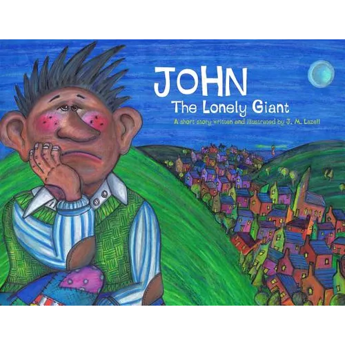 John The Lonely Giant - Paperback