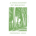 A Philosophy of Walking - Paperback