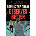 Darius the Great Deserves Better - Paperback