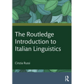 The Routledge Introduction to Italian Linguistics - Paperback