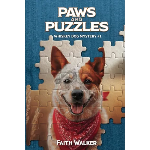 Paws and Puzzles: Whiskey Dog Mystery #1 - Paperback