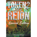 Token 2 Make It Reign - Paperback