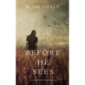 Before he Sees (A Mackenzie White Mystery-Book 2) - Paperback
