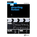 Basics Film-Making 03: Directing Fiction - Paperback