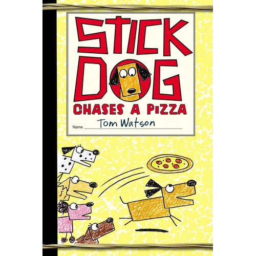 Stick Dog Chases a Pizza - Paperback
