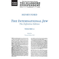 The International Jew: The Definitive Edition (Volume Two) - Paperback