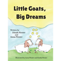 Little Goats, Big Dreams - Hardcover