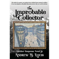 The Improbable Collector - Paperback
