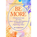 Be More - Hardcover