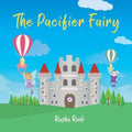 The Pacifier Fairy - Paperback