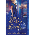 A Duke Makes a Deal - Paperback