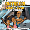 On the Go with Gabby & Olivia the Weekend - Paperback