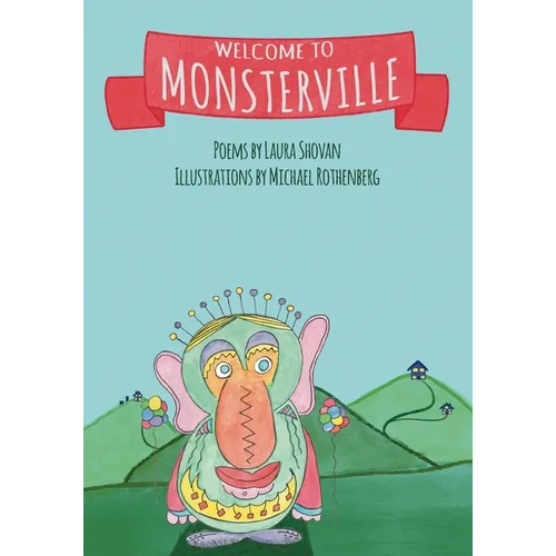 Welcome to Monsterville - Paperback