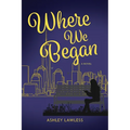 Where We Began - Paperback