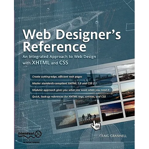 Web Designer's Reference: An Integrated Approach to Web Design with XHTML and CSS - Paperback