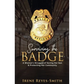 Surviving the Badge