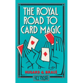 The Royal Road To Card Magic: (Hey Presto Magic Book) - Paperback