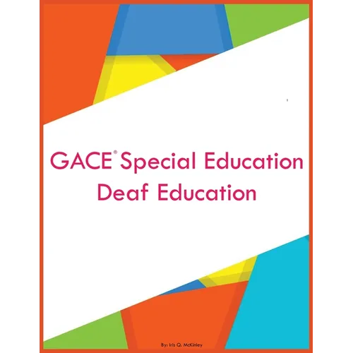 GACE Special Education Deaf Education - Paperback