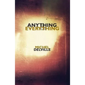 Anything & Everything - Paperback