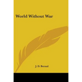 World Without War - Paperback