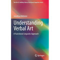 Understanding Verbal Art: A Functional Linguistic Approach - Hardcover