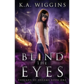 Blind the Eyes - Paperback