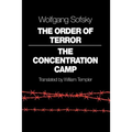 The Order of Terror: The Concentration Camp