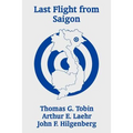 Last Flight from Saigon - Paperback