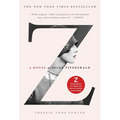 Z: A Novel of Zelda Fitzgerald - Paperback