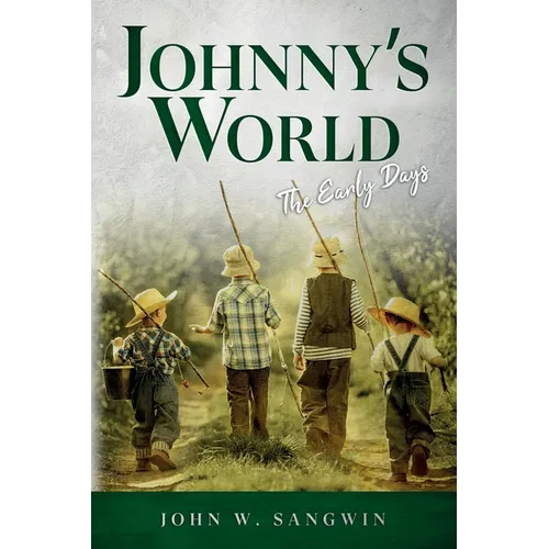 Johnny's World: The Early Days - Paperback
