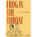 Frog in the Throat - Paperback